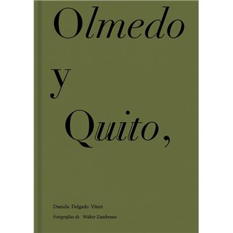 Olmedo y Quito
