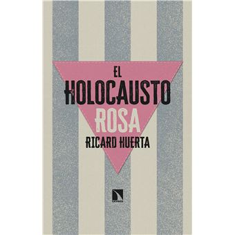 El Holocausto Rosa