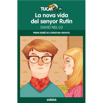 La Nova Vida Del Senyor Rutin