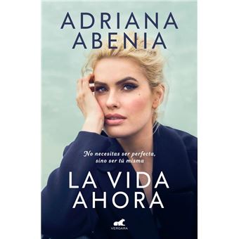 La Vida Ahora