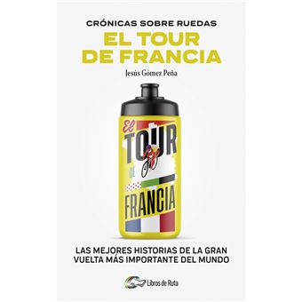 Cronicas sobre ruedas: El Tour de Francia - 1