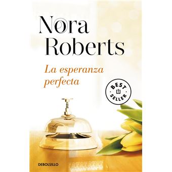 La esperanza perfecta (Hotel Boonsboro 3)