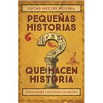 Pequeñas historias que hacen historia