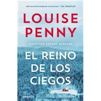 El reino de los ciegos (Inspector Armand Gamache 14)