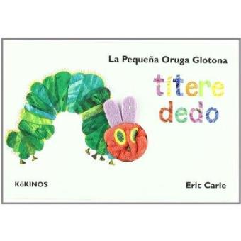 La pequeña oruga glotona