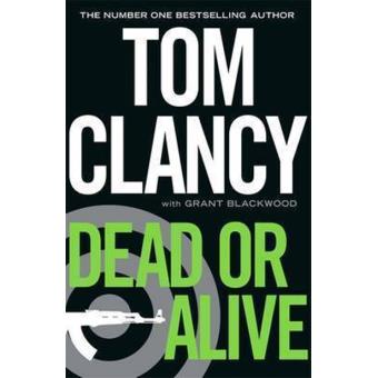 Dead or alive