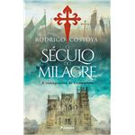 O século do milagre