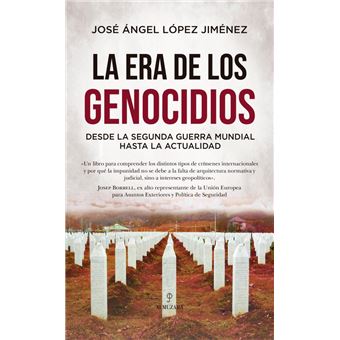 La Era De Los Genocidios