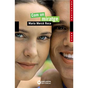 Com un miratge