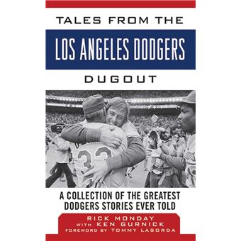 Tales from the Los Angeles Dodgers Dugout - 1
