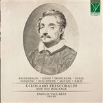 Girolamo Frescobaldi And His Heritage - CD