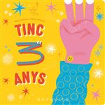 Tinc 3 anys