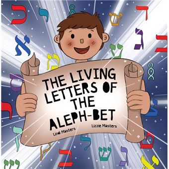 The Living Letters of the Aleph-Bet - 1