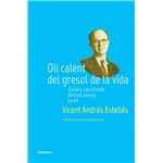 Oli calent del gresol de la vida