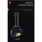 Química, la ciencia impura
