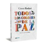 Todos Los Colores De La Paz
