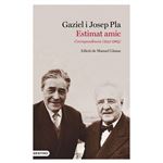 Estimat amic correspondencia gaziel