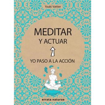 Meditar y actuar