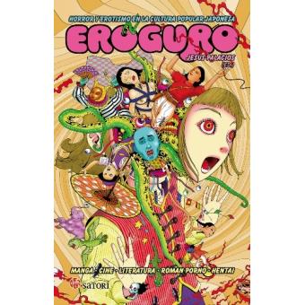 Eroguro. Horror y erotismo en la cultura popular japonesa