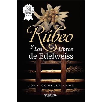 Rúbeo Y Los Libros De Edelweiss