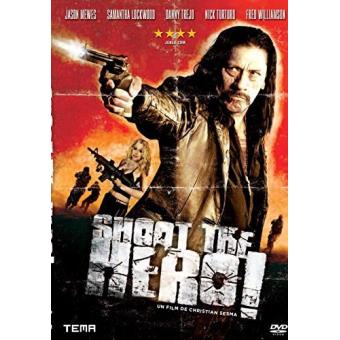 Shoot the Hero
