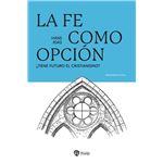 La fe como opción
