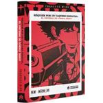 Requiem Por Un Vaquero Espacial-El Universo De Cowboy Bebop