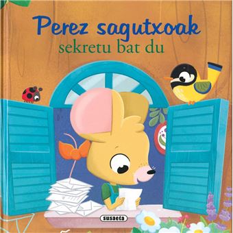 Perez sagutxoak sekretu bat du