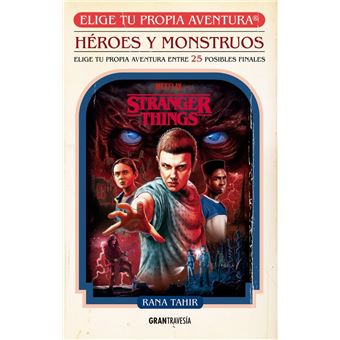 Stranger Things Heroes Y Monstruos-Elige Tu Propia Aventura