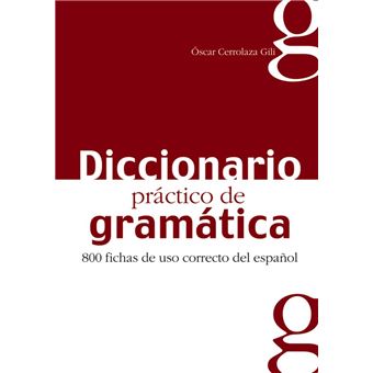 Diccionario Práctico De La Gramática