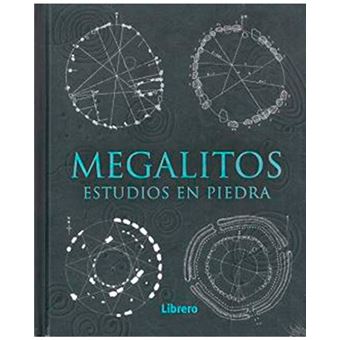 Megalitos - Estudios en piedra