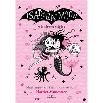 Grandes historias de Isadora Moon 5 - Isadora Moon y la sirena mágica - 1