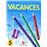 Vacances 5