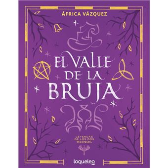 El valle de la bruja (Leyendas de los Dos Reinos)