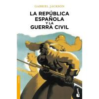 La República española y la Guerra Civil