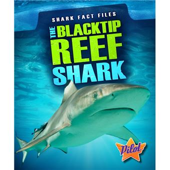 The Blacktip Reef Shark