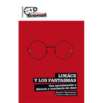 Lukacs Y Los Fantasmas
