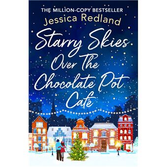 Starry Skies Over The Chocolate Pot Cafe - 1