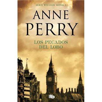 Los pecados del lobo (Detective William Monk 5)