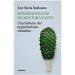 Dos grados más no son para tanto