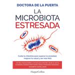 La Microbiota Estresada