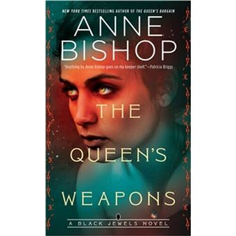 The queen's weapons