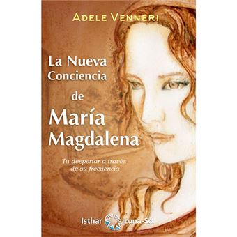 La nueva conciencia de maria magdal