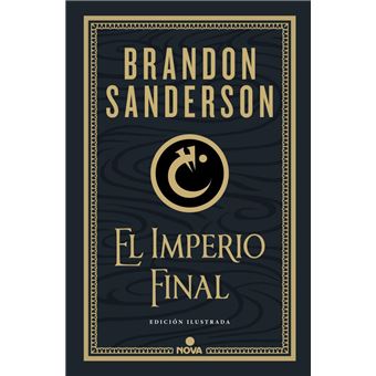 El Imperio Final (Nacidos de la Bruma-Mistborn [edición ilustrada] 1) -  Brandon Sanderson, Rafael Marín Trechera -5% en libros