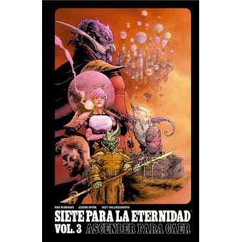 Siete para la eternidad 3. Ascender para caer