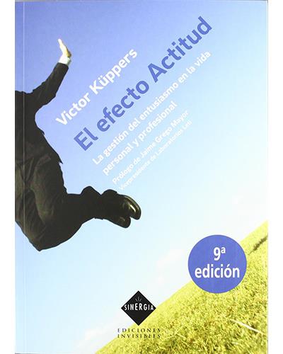 El Efecto Actitud la del entusiasmo vida personal y profesional 2 sinergia tapa blanda libro victor küppers