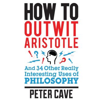 How to Outwit Aristotle - 1