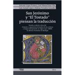 San Jeronimo Y El Tostado Piensan La Traduccion