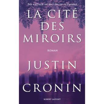 Cite des miroirs, la