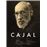 Santiago Ramón y Cajal. Maestro, científico y humanista